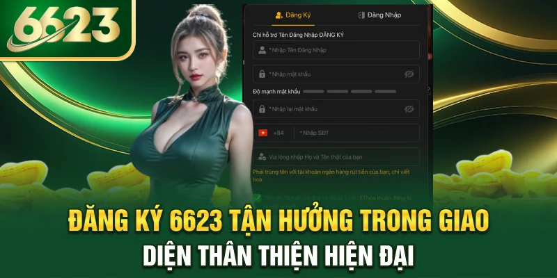 dang-ky-6623-tan-huong-trong-giao-dien-than-thien-hien-dai
