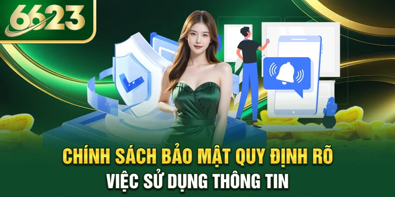 chinh-sach-bao-mat-quy-dinh-ro-viec-su-dung-thong-tin