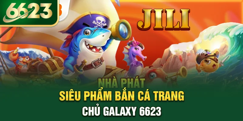 sieu-pham-ban-ca-trang-chu-galaxy-6623