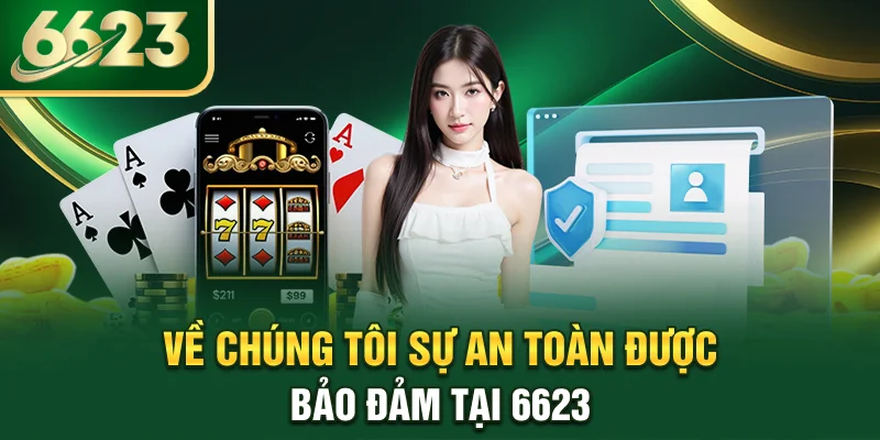 ve-chung-toi-su-an-toan-duoc-bao-dam-tai-6623